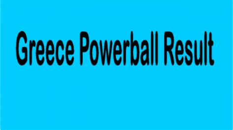 greece powerball results 2024|Greece Powerball Results on Thursday, 27 June 2024 – Latest Lotto.